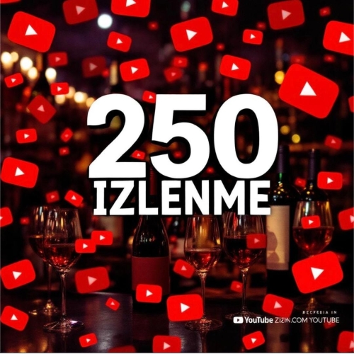  250 İZLENME YOUTUBE
